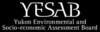 Yukon Environmental and Socio-economic Assessment Board (YESAB)