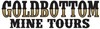 Goldbottom mine tours
